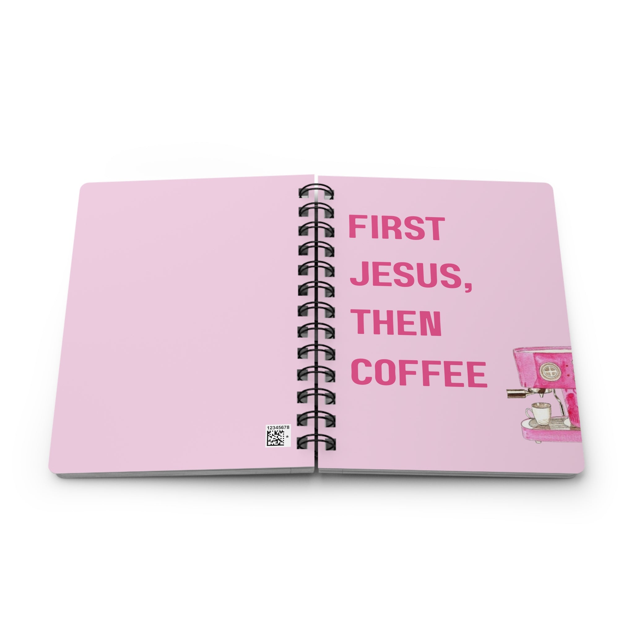 "First Jesus, Then Coffee" Pink Notebook